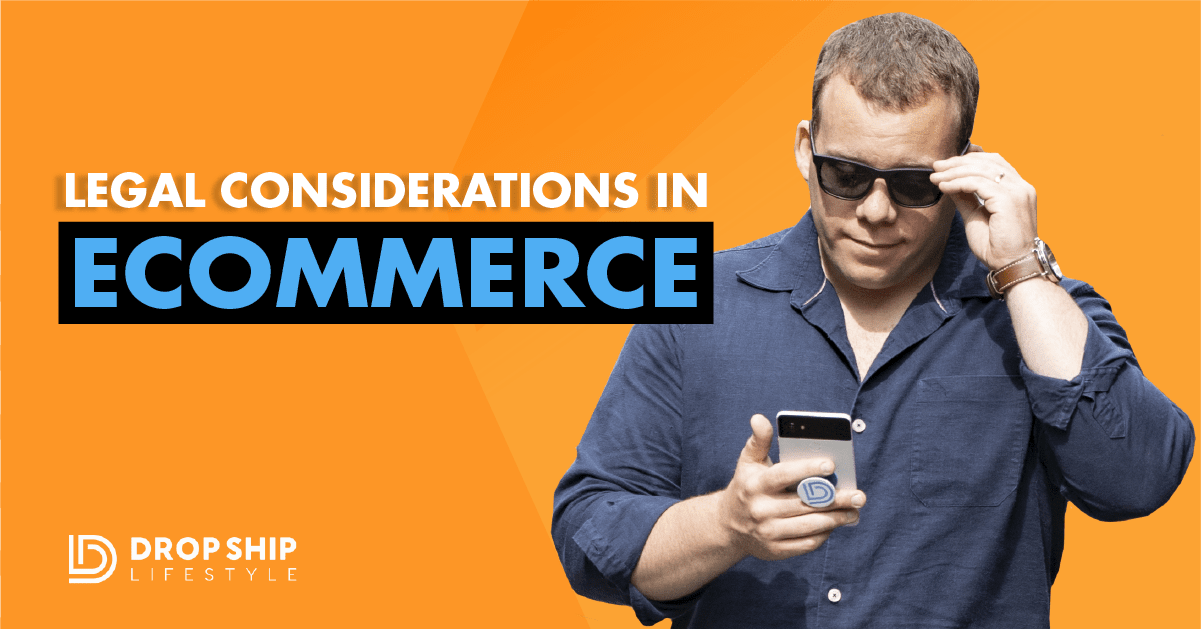 legal-considerations-to-consider-before-starting-your-ecommerce-store