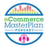ecommerce master plan podcast