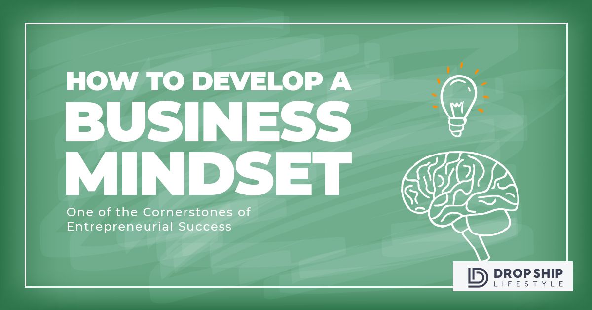 how to develop a business mindset
